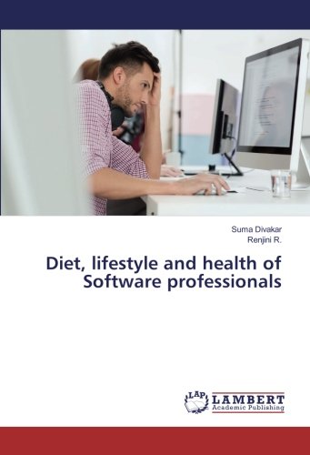 Diet, lifestyle and health of Software professionals