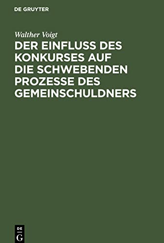 Der Einfluss des Konkurses auf die schwebenden Prozesse des Gemeinschuldners