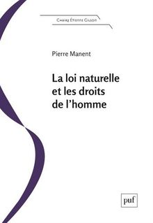 La loi naturelle et les droits de l'homme