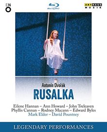 Dvorak: Rusalka (Legendary Performances) [Blu-ray]