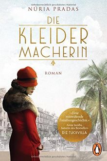 Die Kleidermacherin: Roman