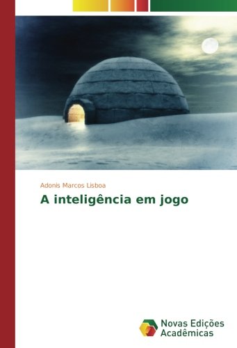 A inteligência em jogo