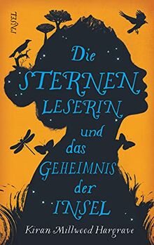 Die Sternenleserin und das Geheimnis der Insel