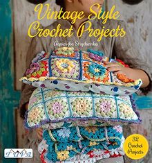 VINTAGE STYLE CROCHET PROJECTS