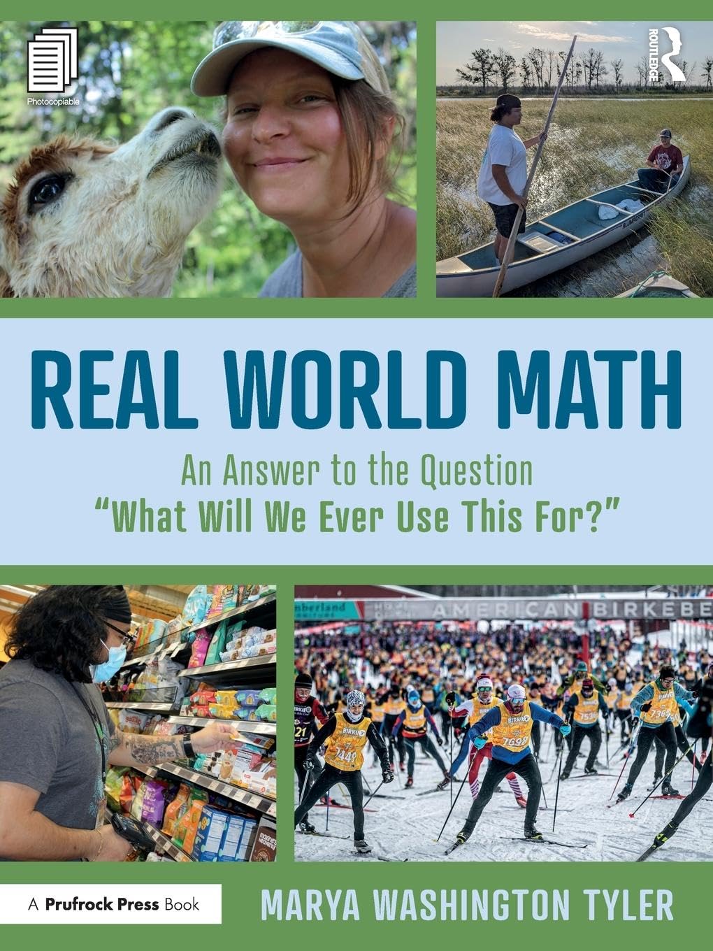 Real World Math: An Answer to the Question What Will We Ever Use This For?
