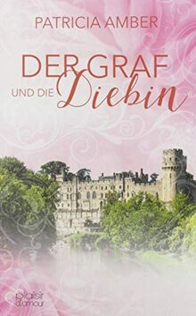 Der Graf und die Diebin