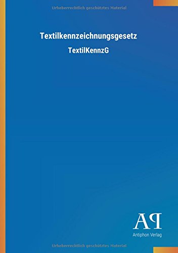 Textilkennzeichnungsgesetz: TextilKennzG