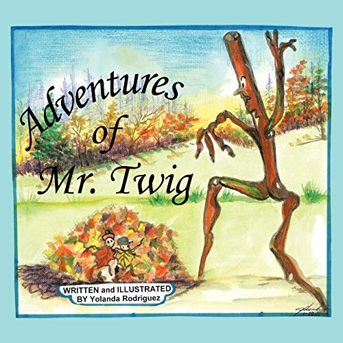 Adventures Of Mr. Twig