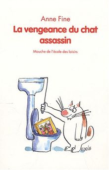 La vengeance du chat assassin