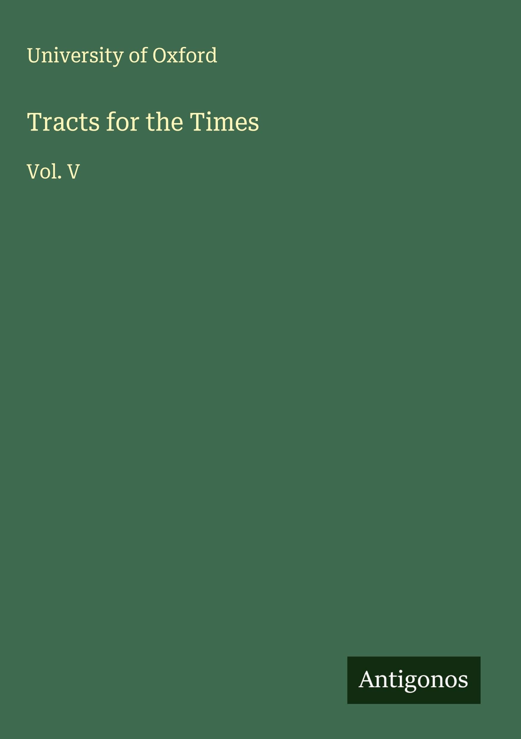 Tracts for the Times: Vol. V