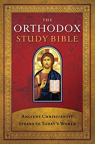 Thomas Nelson Orthodox Study Bible-Oe-With Some Nkjv, Ancient Christianity Speaks To Today's World