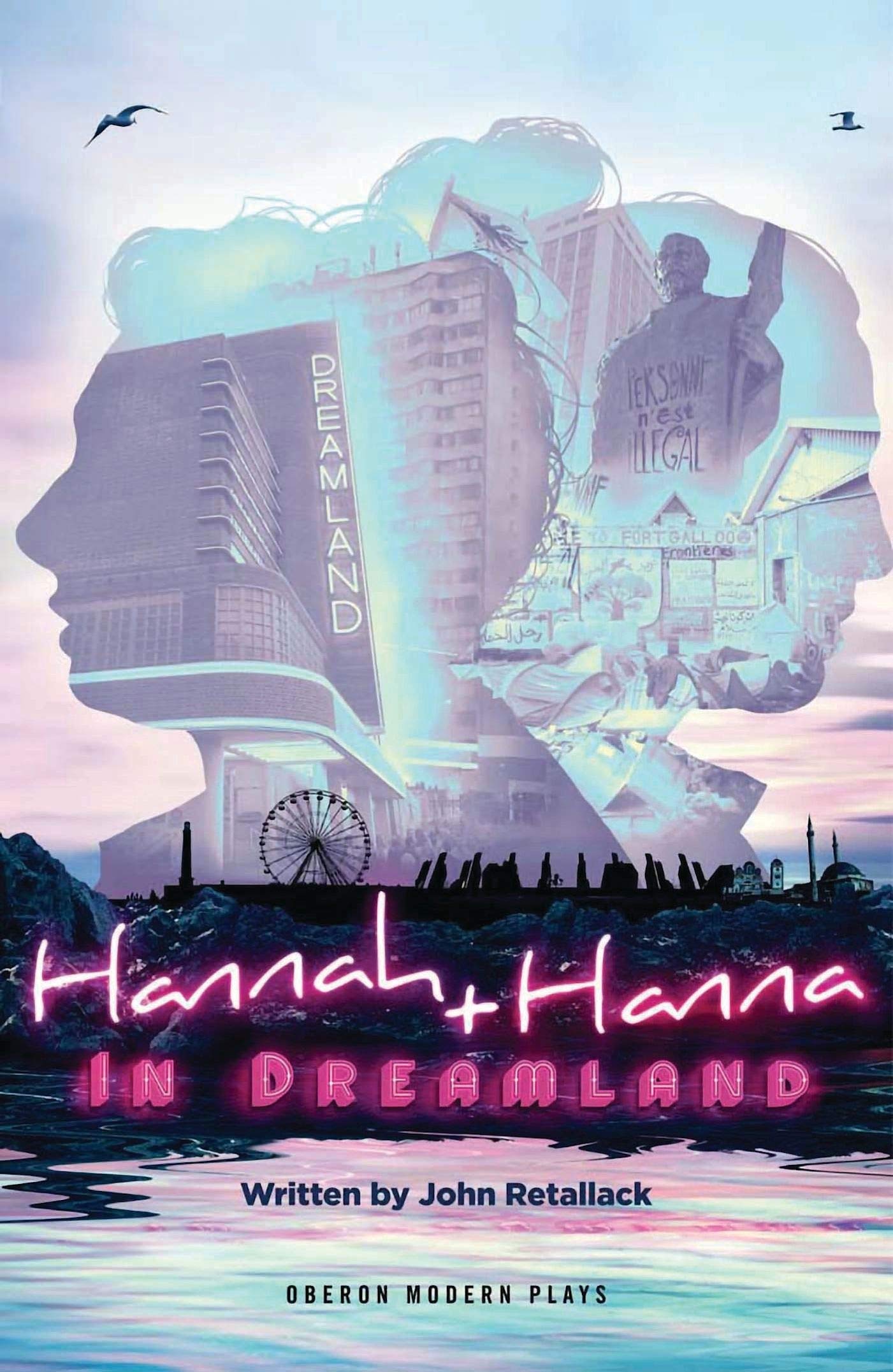 Hannah and Hanna in Dreamland (Oberon Modern Plays)