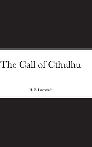 Lovecraft, H. P. The Call Of Cthulhu