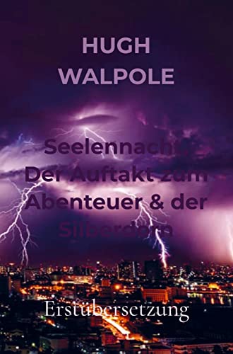 Seelennacht, Der Auftakt zum Abenteuer & der Silberdorn: Erstübersetzung