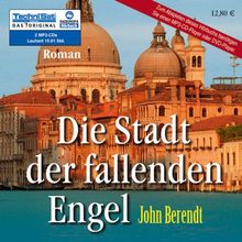 Die Stadt der fallenden Engel: New York Times Nr. 1 Bestseller (2 MP3 CDs)