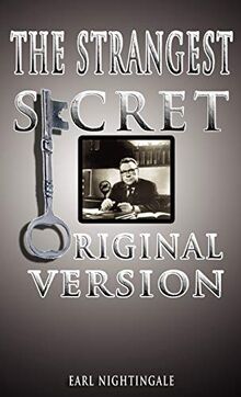 Earl Nightingale's the Strangest Secret