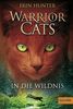 Warrior Cats. In die Wildnis: I, Band 1