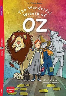 The Wonderful Wizard of Oz: Lektüre + Downloadable Multimedia Files (Young ELI Readers)