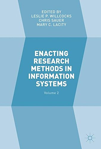 Enacting Research Methods in Information Systems: Volume 2