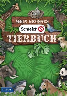 Mein großes Schleich-Tierbuch: Mit exklusiver Schleich-Tierfigur Tigerjunges