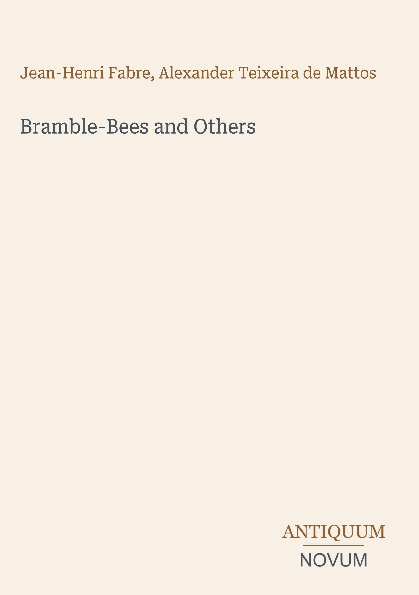 Bramble-Bees and Others