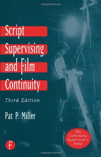 Script Supervising and Film Continuity