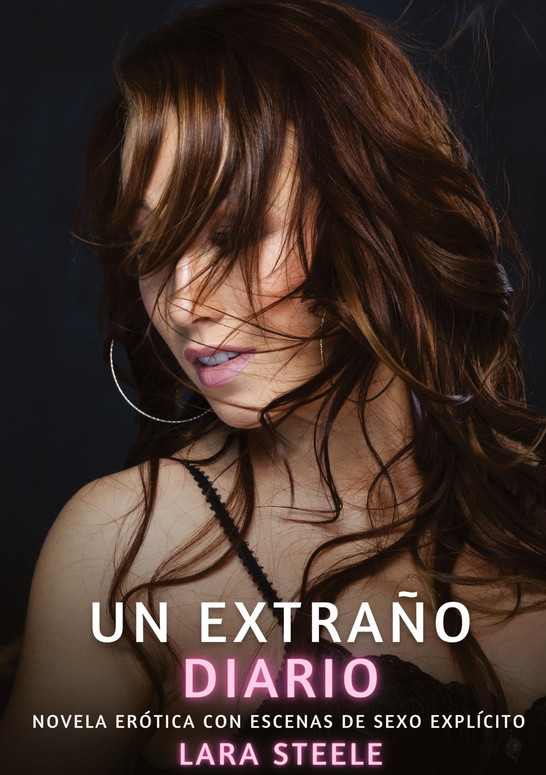 Un Extraño Diario: Novela Erótica con Escenas de Sexo Explícito