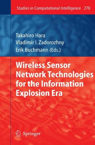 Wireless Sensor Network Technologies for the Information Explosion Era (Studies in Computational Intelligence)