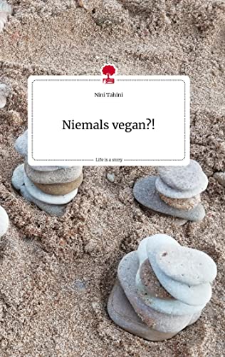 Niemals vegan?!. Life is a Story - story.one