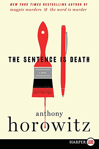 The Sentence Is Death: A Novel (A Hawthorne and Horowitz Mystery)