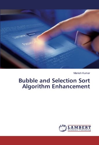 Bubble and Selection Sort Algorithm Enhancement