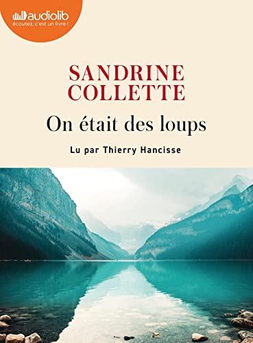 On était des loups Buch von Sandrine Collette versandkostenfrei