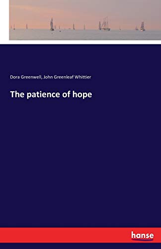 The patience of hope