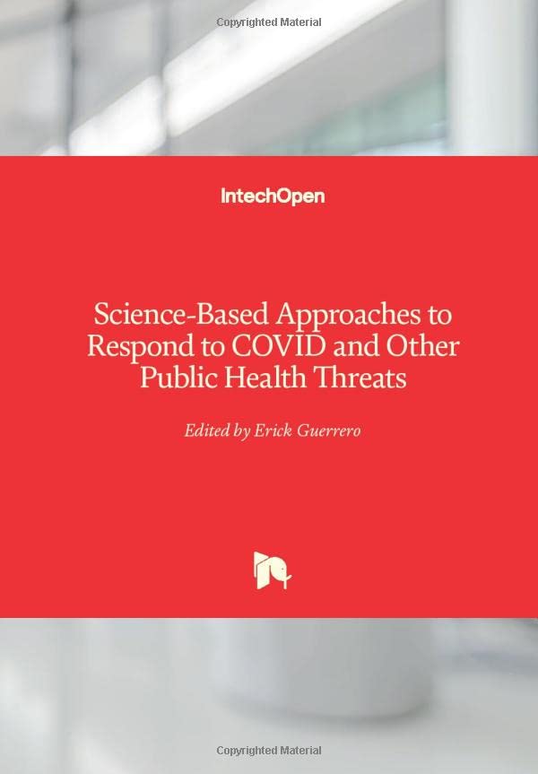 Science-Based Approaches to Respond to COVID and Other Public Health Threats