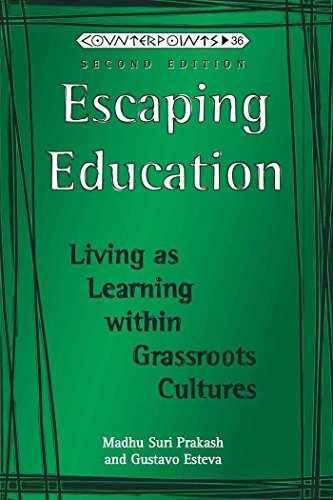 Escaping Education: Living as Learning within Grassroots Cultures (Counterpoints)