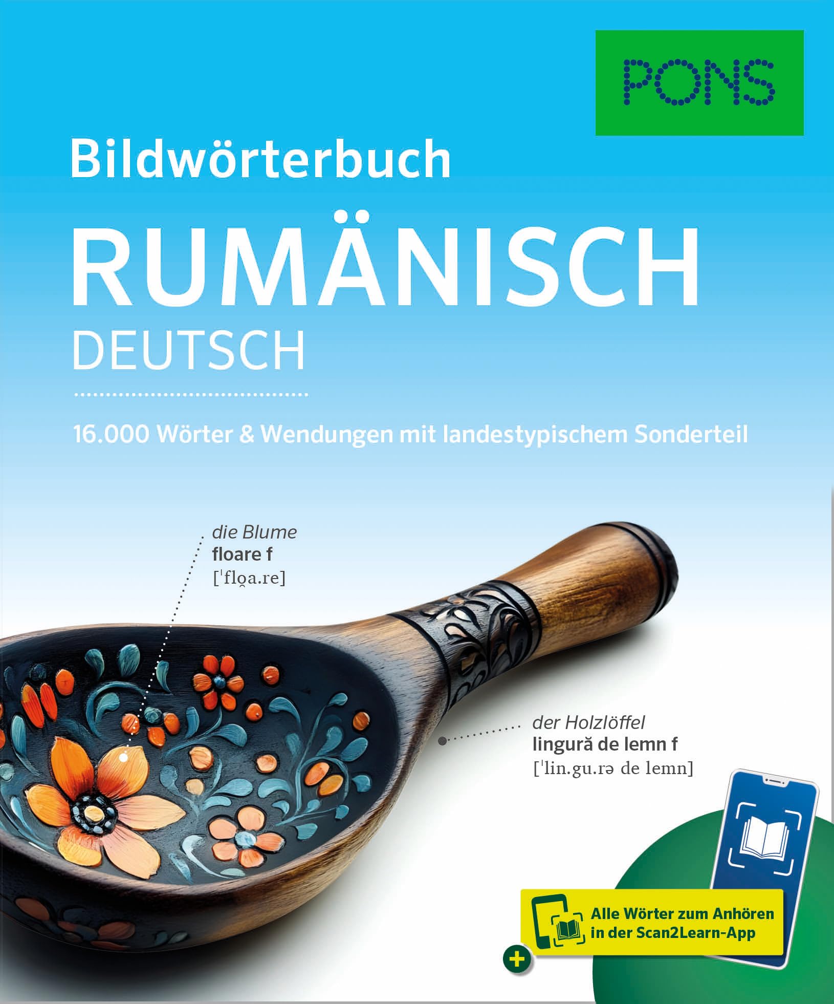 PONS Bildwörterbuch Rumänisch: 16.000 Worter & Wendungen mit landestypischem Sonderteil und Scan2Learn-App