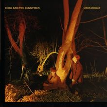 Crocodiles +6 (Remastered) de Echo & the Bunnymen | CD | état bon