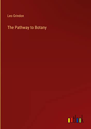 The Pathway to Botany