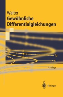 Gewöhnliche Differentialgleichungen: Eine Einführung (Springer-Lehrbuch) (German Edition)