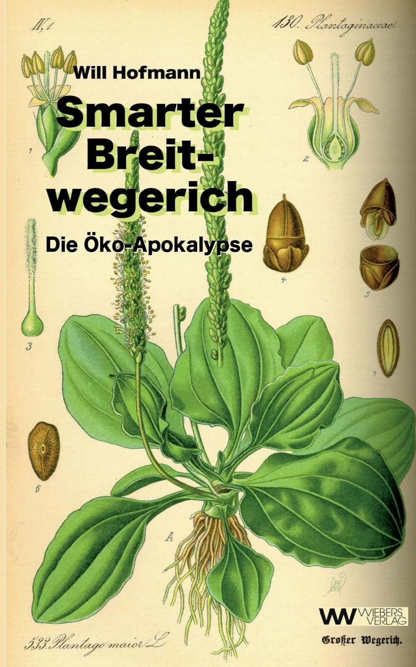 Smarter Breitwegerich: Die Ökoapokalypse