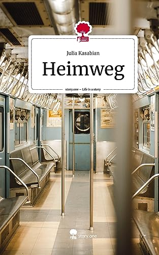 Heimweg. Life is a Story - story.one