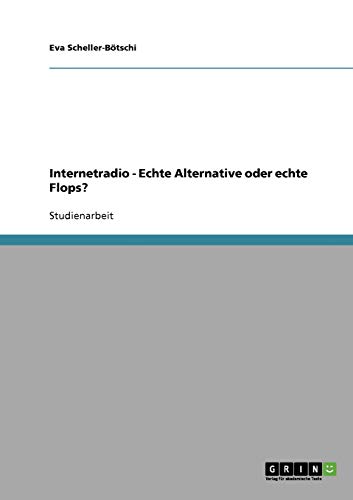 Internetradio - Echte Alternative oder echte Flops?