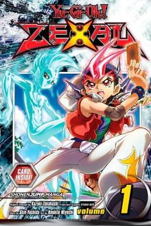 Yu-Gi-Oh! Zexal, Volume 1