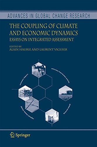 The Coupling of Climate and Economic Dynamics: Essays on Integrated Assessment (Advances in Global Change Research)