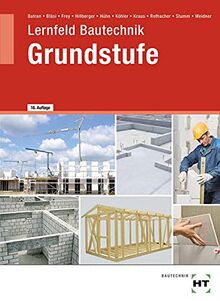 Lernfeld Bautechnik Grundstufe