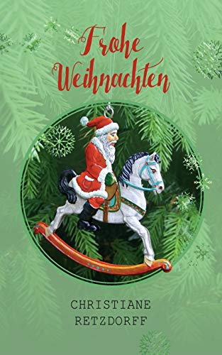 Frohe Weihnachten: Kurzgeschichten