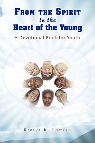 From the Spirit to the Heart of the Young: A Devotional Book for Youth