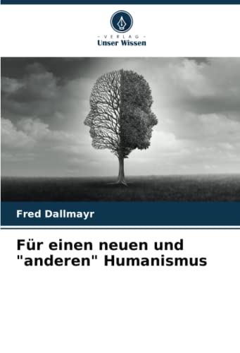 Für einen neuen und anderen Humanismus