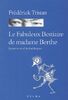 FABULEUX BESTIAIRE DE MADAME BERTHE