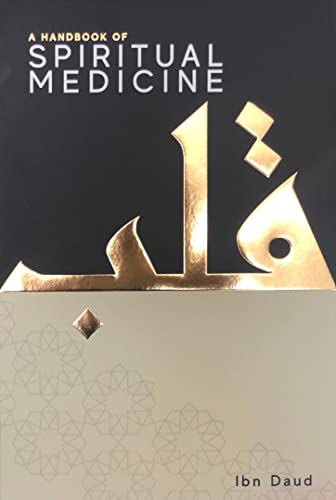 Ibn Daud A Handbook Of Spiritual Medicine